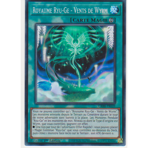 CRBR  Royaume Ryu-Ge - Vents de Wyrm (V.2 - Super Rare)