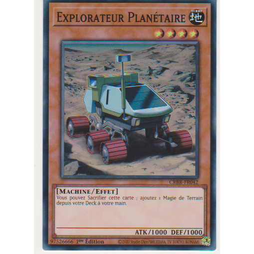 CRBR  Explorateur Planétaire (V.2 - Super Rare)