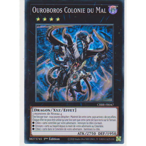 CRBR  Ouroboros Colonie du Mal (V.2 - Super Rare)