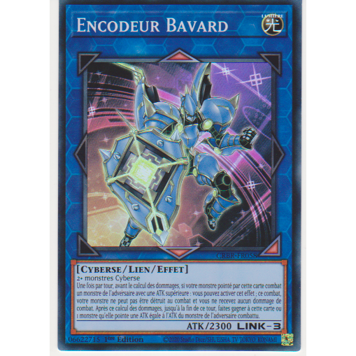 CRBR  Encodeur Bavard (V.2 - Super Rare)