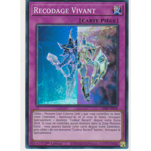 CRBR  Recodage Vivant (V.2 - Super Rare)