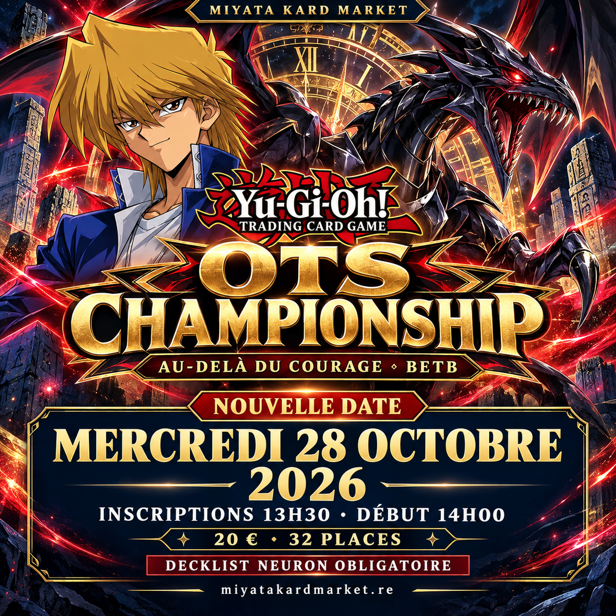 Yu-Gi-Oh! - Tournoi OTS Championship - Saison Au-Delà du Courage BETB - 28 Octobre 13h30