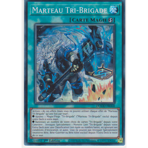 DOOD  Marteau Tri-Brigade