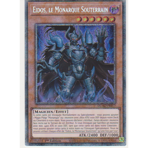 DUAD  Eidos, le Monarque Souterrain (V.2 Starlight Rare)