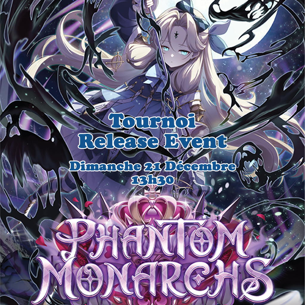 Grand Archive – Tournoi Release Event : Phantom Monarchs - 21 Décembre 13h30