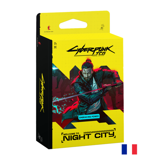 Starter Deck Embracing Power - Welcome To Night City - Cyberpunk TCG FR (Précommande sortie le 30.10.26)