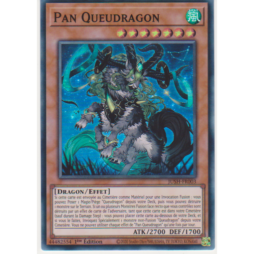 JUSH  Pan Queudragon (V.2 Super Rare)