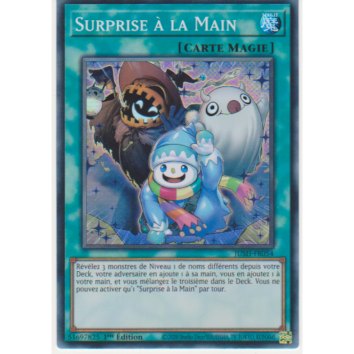 JUSH  Surprise à la Main (V.2 Super Rare)