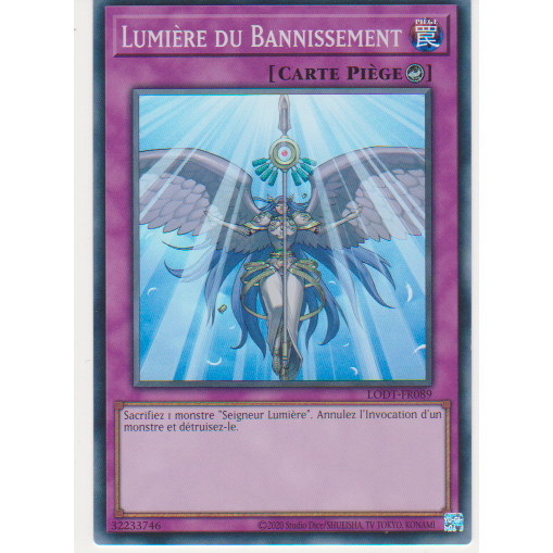 LODT Lumière du Bannissement (V.2 - Super Rare)