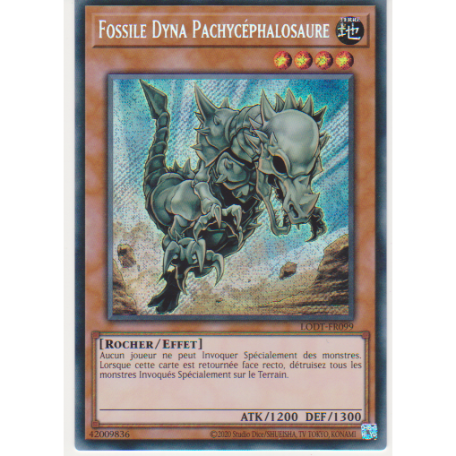 LODT Fossile Dyna Pachycéphalosaure (V.2 - Secret Rare)