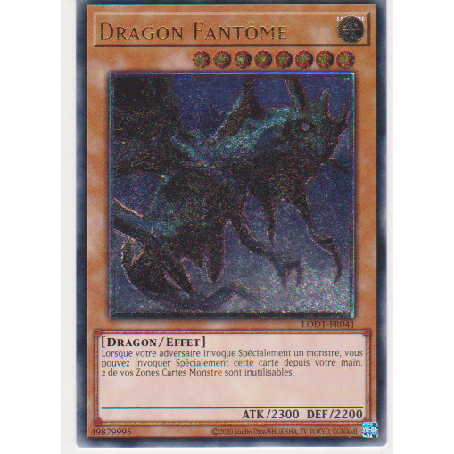 LODT Dragon Fantôme (V.4 - Ultimate Rare)