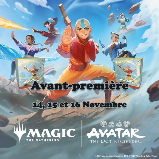 Magic - Avant-Première Avatar, le dernier maître de l'air - Magic: The Gathering - 14, 15 et 16 Novembre