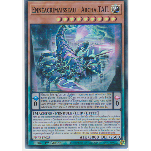PHRE  Ennéacrimaisseau - Archa.TAIL (V.1 - Super Rare)