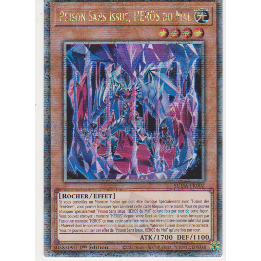 SUDA  Prison Sans Issue, Héros du Mal (V.2 - Quarter Century Secret Rare)