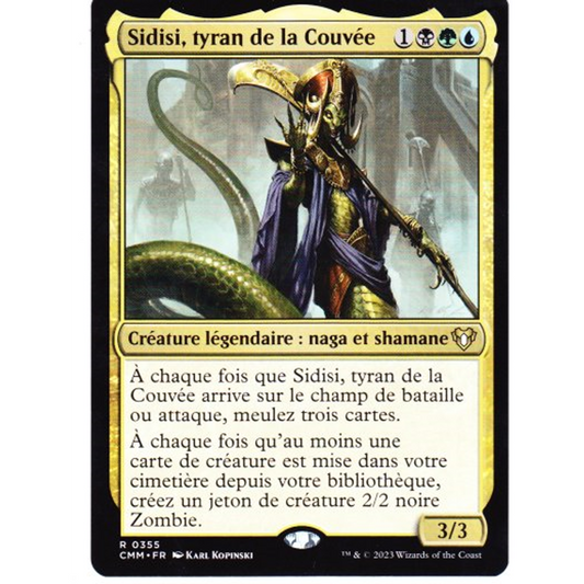 CMM Sidisi, tyran de la Couvée