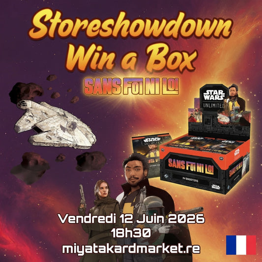 Star Wars Unlimited - Tournoi Store Showdown - Saison Sans Foi Ni Loi - 12 Juin 18h30