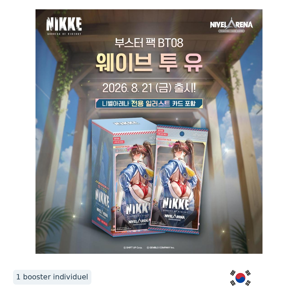 Nivel Arena - Booster individuel - Goddess of Victory: NIKKE - BT08 Wave to You - Coréen