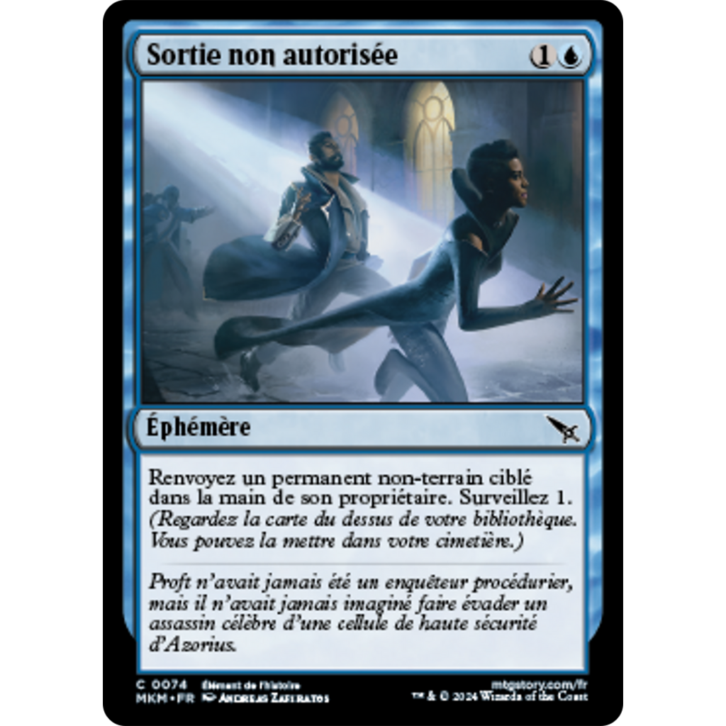 MKM  Sortie non autorisée *FOIL*