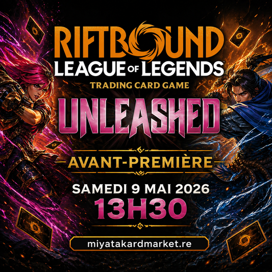 Riftbound League of Legends TCG - Avant-Première UNLEASHED - 9 Mai 13h30