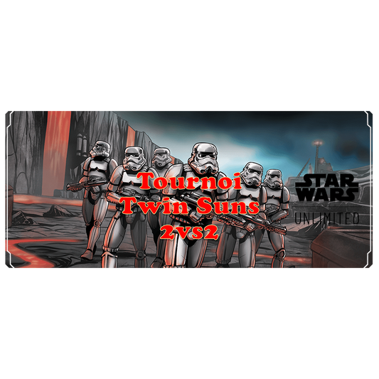 Star Wars Unlimited - Tournoi Twin Suns 2vs2 - 26 Septembre 18h30